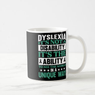Caneca De Café Dislexia Não é uma deficiência Dislexia Sensibiliz