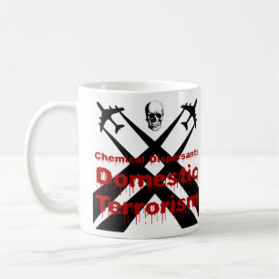 Caneca De Café Dispersantes Químicos são Terrorismo Doméstico