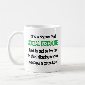 Caneca De Café Distância Social Funny Workplace