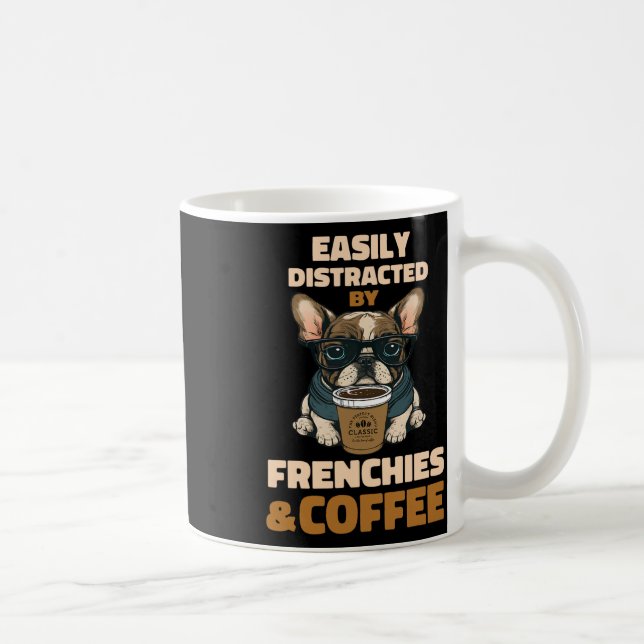 Caneca De Café Distraído Por Cães Franceses Bulldog Frenchie Café (Direita)