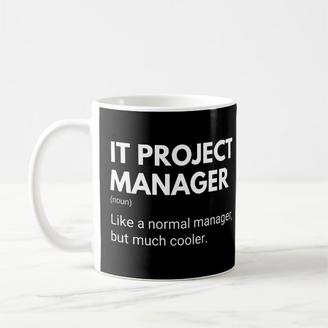Caneca De Café Dito engraçado de gerente de projeto de TI (Esquerda)
