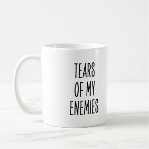 Caneca De Café Dito Engraçado Lágrimas dos Meus Inimigos