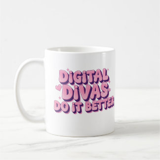 Caneca De Café Divas Digitais Fazem Melhor Mug - Engraçada Garota