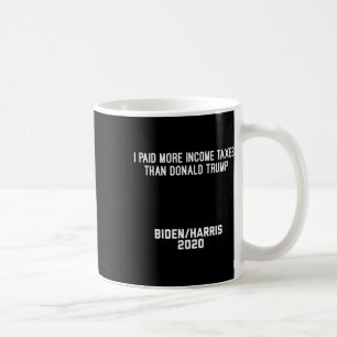Caneca De Café Diversão Eu Paguei Mais Impostos de Renda Do Que D