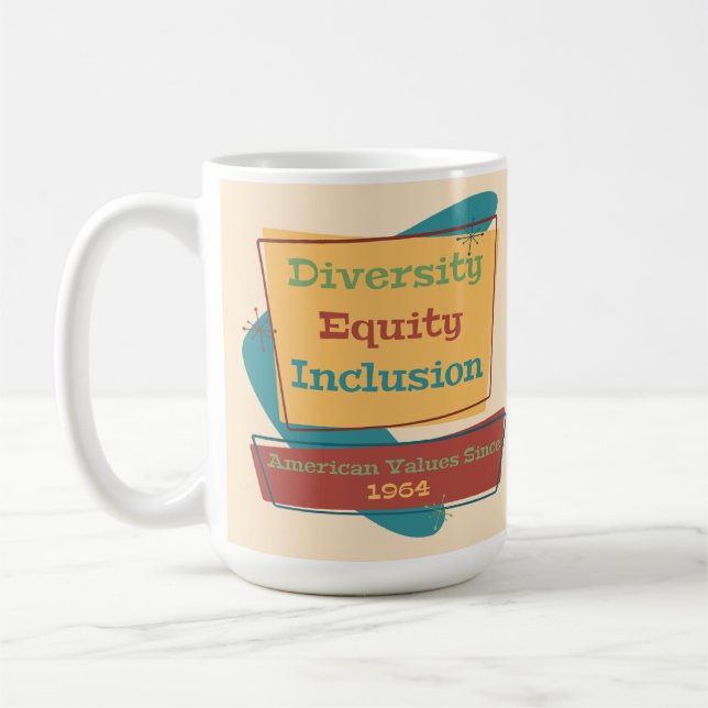 Caneca De Café Diversidade Equidade Inclusão; Valores Americanos  (Esquerda)