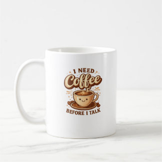 Caneca de Café Divertida e Fofa Eu Preciso de Café