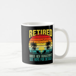 Caneca De Café Divertido Aposentado Sob Nova Administração Consul