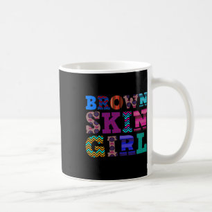 Caneca De Café Divertido Brown Skin Girl Gift Melanin Queen Décim