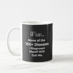 Caneca De Café Divertido Diagnóstico Próprio de 100+ Doenças Pens