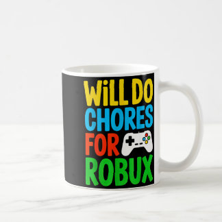 Caneca De Café Divertido Fará Tarefas Robux Vídeo Gamer