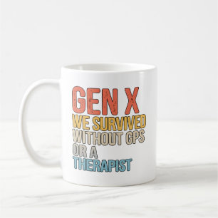 Caneca De Café Divertido Geração X Sobreviveu Sem Terapeuta GPS