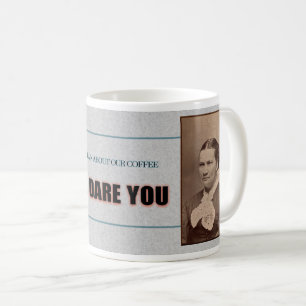 CANECA DE CAFÉ DIVERTIMENTO DE "QUEIXA SOBRE NOSSO CAFÉ"