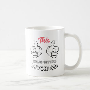 Caneca De Café Divórcio - Esta Garota Está Se Divorciando