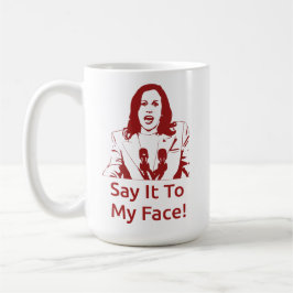 Caneca De Café "Diz-Me À Cara!" Kamala Harris Mug - DST