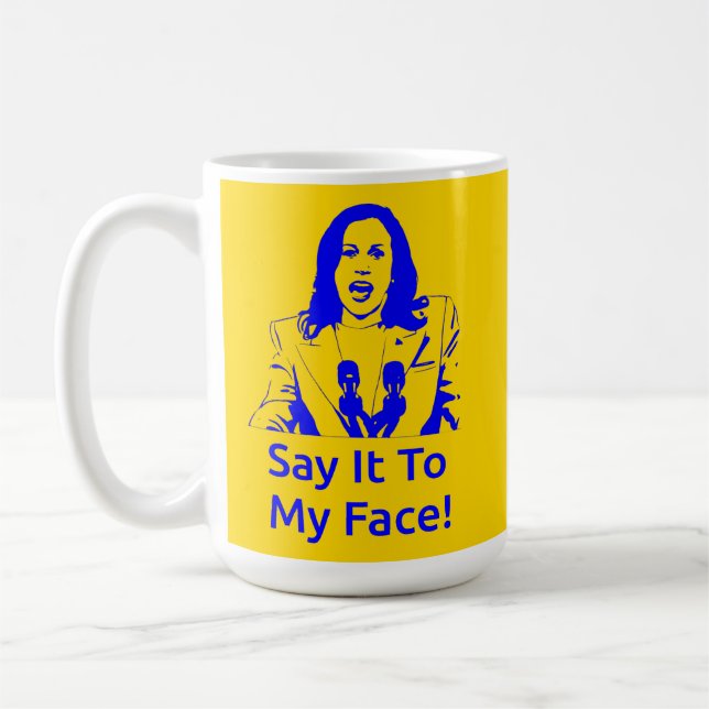 Caneca De Café "Diz-Me À Cara!" Kamala Harris Mug - SGR (Esquerda)