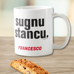Caneca De Café Dizendo Siciliano Engraçado Sugnu Stancu Mug