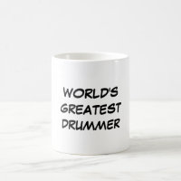 Do "caneca do grande baterista mundo"