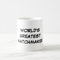 Do "caneca do grande casamenteiro mundo"