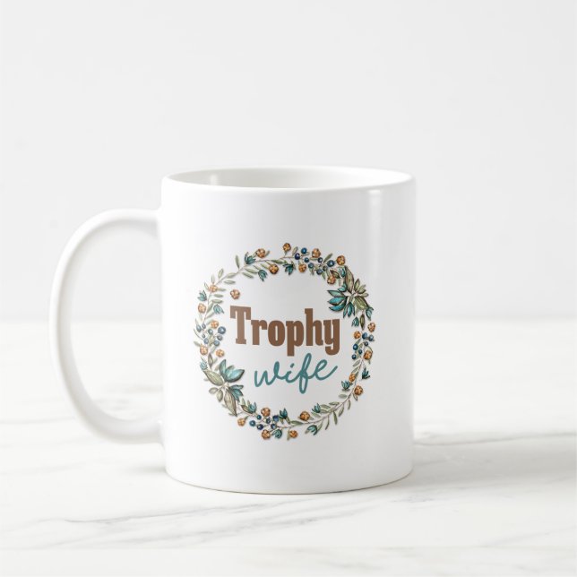 Caneca De Café Do "esposa troféu" engraçada (Esquerda)