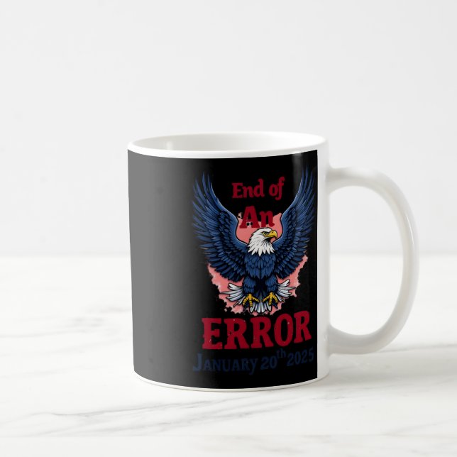 Caneca De Café Do Fim De Um Erro 20 De Janeiro (Direita)