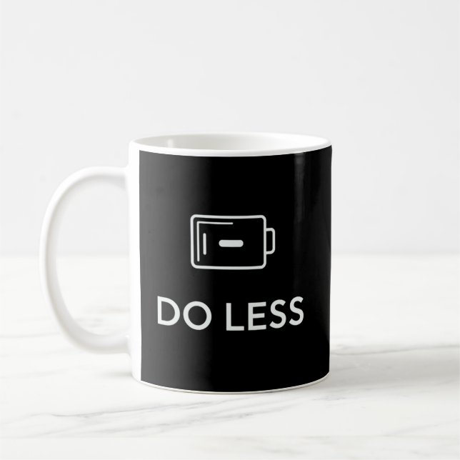 Caneca De Café DO LESS Minimal Quote – Simple Lifestyle Design (Esquerda)