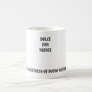 caneca de café do niente distante de dolce