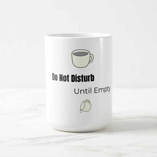 Caneca De Café Do Not Disturb! Mug | Funny Mug (Centro)