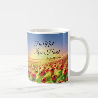 Caneca De Café Do Not Lose Heart Mug