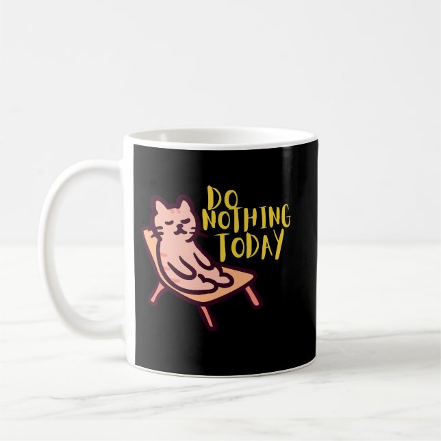 Caneca De Café Do Nothing Today Cat Mug for Slow Mornings & Calm (Esquerda)