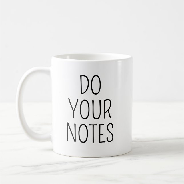 Caneca De Café Do Your Notes Mug, Therapist Mug, Gift for Therapi (Esquerda)
