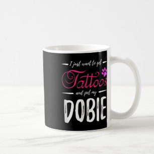 Caneca De Café Dobie Dog Lover Tattoo Shirt Engraçado Doberman Do