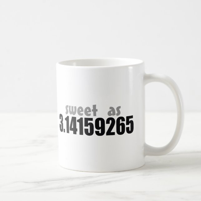 Caneca De Café Doce como o Pi (Direita)