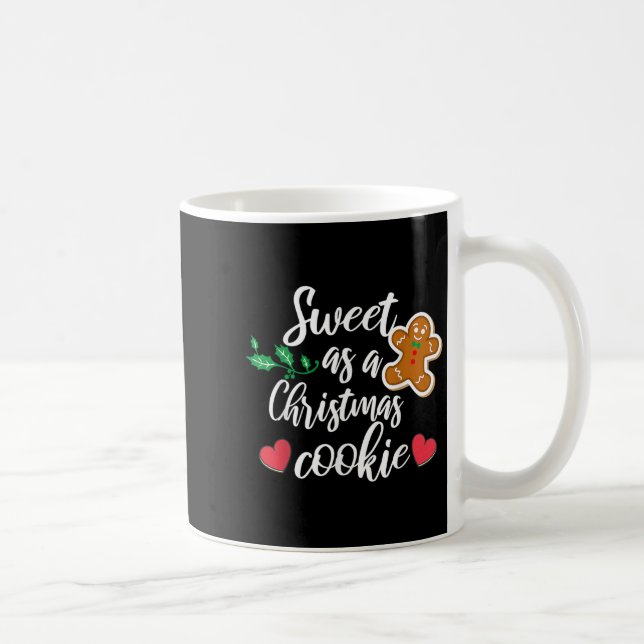 Caneca De Café Doce Como Um Biscoito De Natal - Biscoito, Natal (Direita)