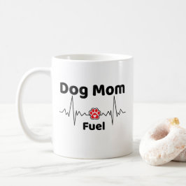 Caneca De Café Dog Mom Fuel Mug