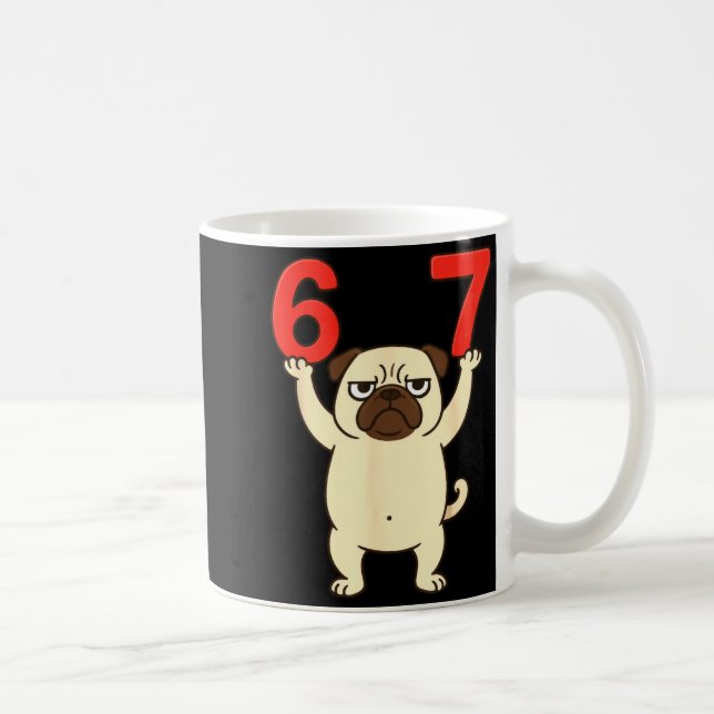Caneca De Café Dog Pug Funny 67 Meme Six Seven  (Direita)