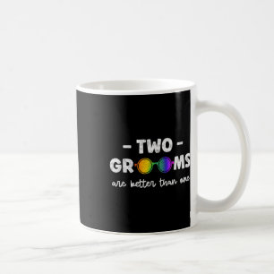 Caneca De Café Dois Noivos São Melhores Que Uma Camiseta Lgbt Gay
