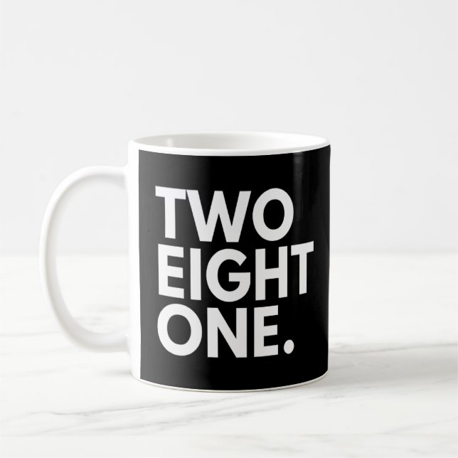 Caneca De Café DOIS OITO UM Código de Área 281 Houston TX Texas E (Esquerda)