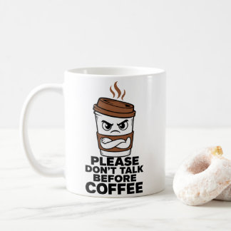 Caneca De Café Don’t Talk Before Coffee Funny Mug