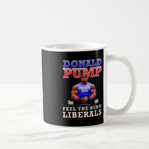 Caneca De Café Donald Pump Engraçado Trump Sente Os Liberais Quei