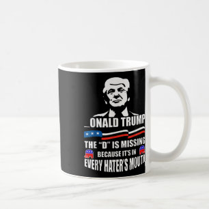 Caneca De Café Donald Trump O D Está Faltando Apoiador De Trump