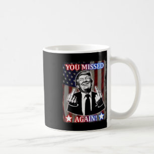Caneca De Café Donald Trump - Você Errou Novamente!