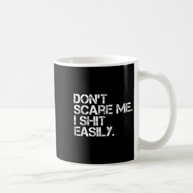 Caneca De Café Don't E Me I Easily Funny Sarcastic Quote Men Wome (Direita)