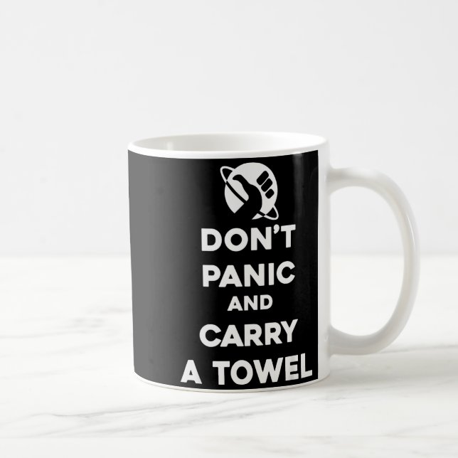 Caneca De Café Don't Panic And Carry A Towel - Towel Day May 25th (Direita)