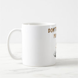 Caneca De Café Don't Ruffle My Feathers – Buff Duck Edition