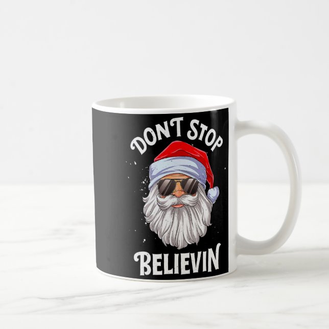 Caneca De Café Dont Stop Believin Santa Funny Christmas Boys Kid  (Direita)