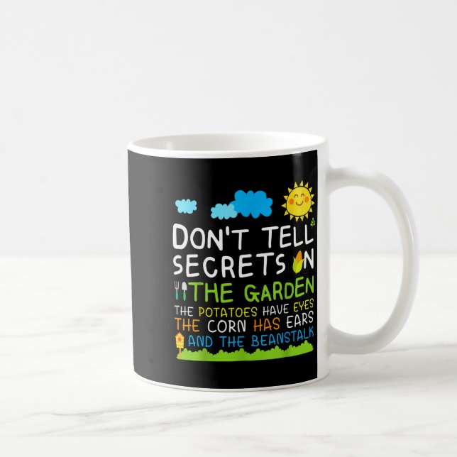 Caneca De Café Don't Tell Secret In The Garden Funny Gardener  (Direita)