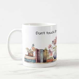 Caneca De Café Don't Touch Coffee Mug - Personalize Name