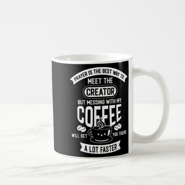 Caneca De Café Don't Touch My Morning Coffee Funny Caffeine Quote (Direita)