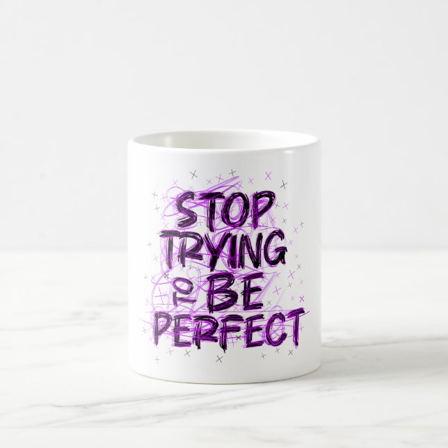 Caneca De Café Doodle motivacional: Deja de intentar ser perfecto (Centro)