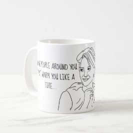 Caneca De Café Dorinda RHONY - Não deixe o fogo queimá-lo